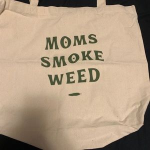 Tote bag, large, one side is moms smoke weed other side is dads smoke weed.
